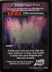 RAW DEAL Fifth Anniversary